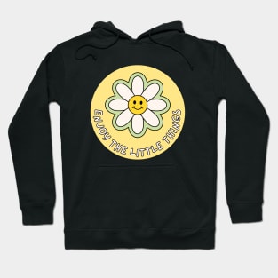 Enjoy the Little Things Floral Motivational Quote Hoodie